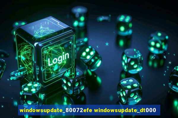 windowsupdate_80072efe windowsupdate_dt000